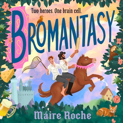 Bromantasy