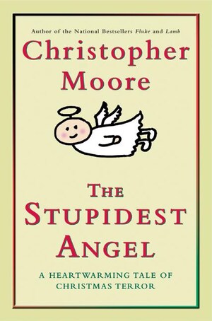The Stupidest Angel bookCoverFor