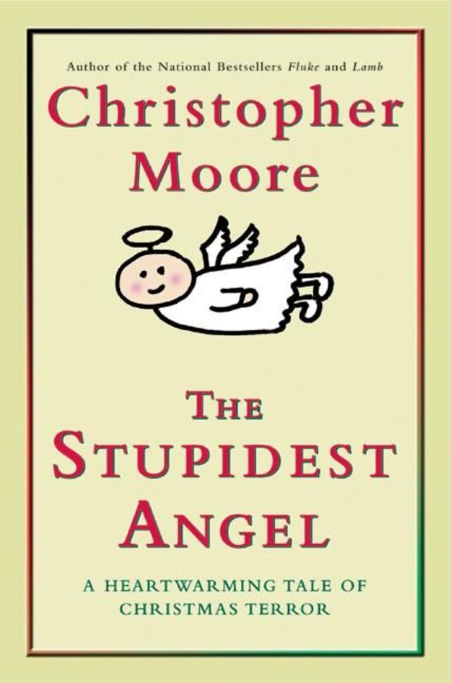 Kirjankansi teokselle The Stupidest Angel
