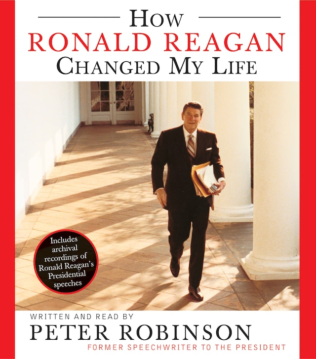 Portada de libro para How Ronald Reagan Changed My Life