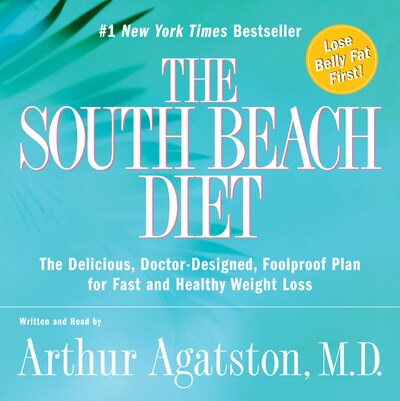 The South Beach Diet Arthur S Agatston Aanikirja Bookbeat