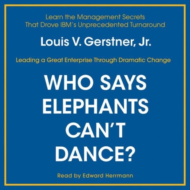 Book cover for Who Says Elephants Can't Dance?