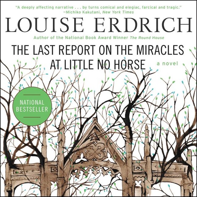 Buchcover für The Last Report on the Miracles at Little No Horse