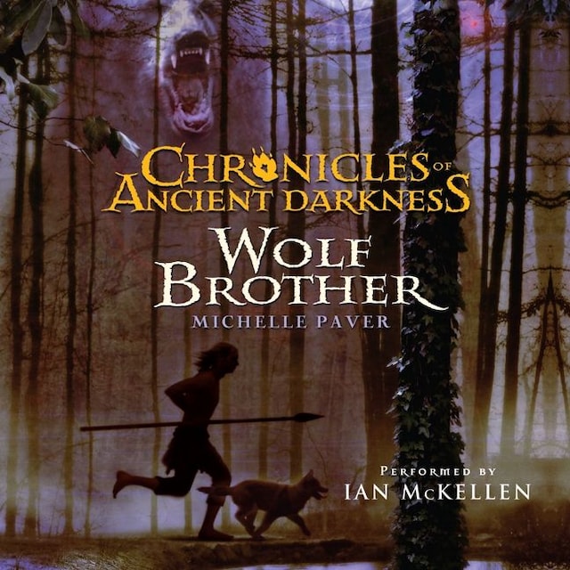 Book cover for Chronicles of Ancient Darkness #1: Wolf Brother