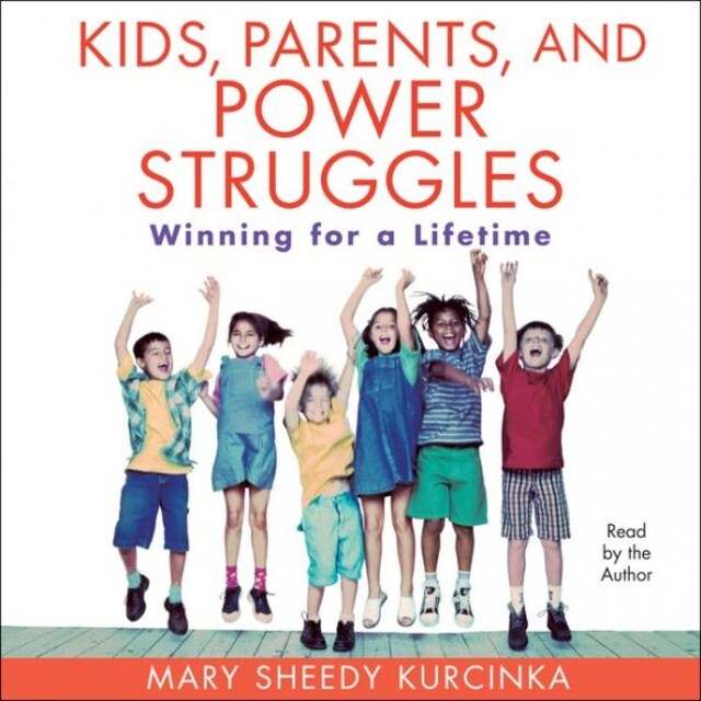 Buchcover für Kids, Parents, and Power Struggles