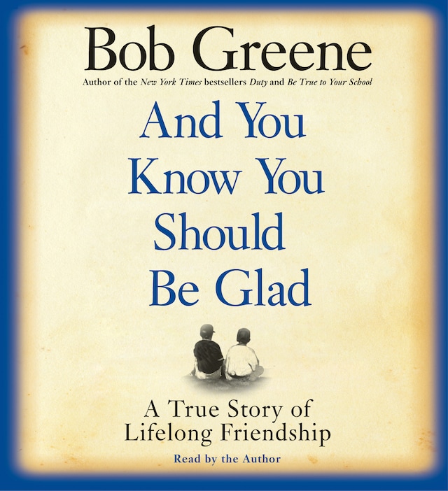 Book cover for And You Know You Should Be Glad