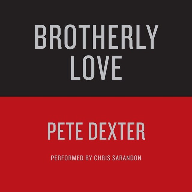 Book cover for BROTHERLY LOVE