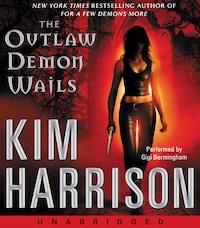 The Outlaw Demon Wails