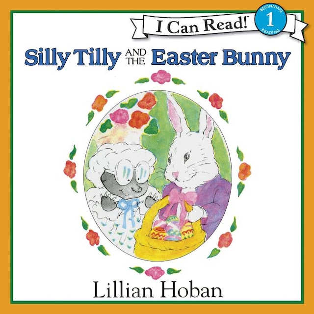 Okładka książki dla Silly Tilly and the Easter Bunny