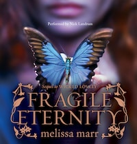 Fragile Eternity