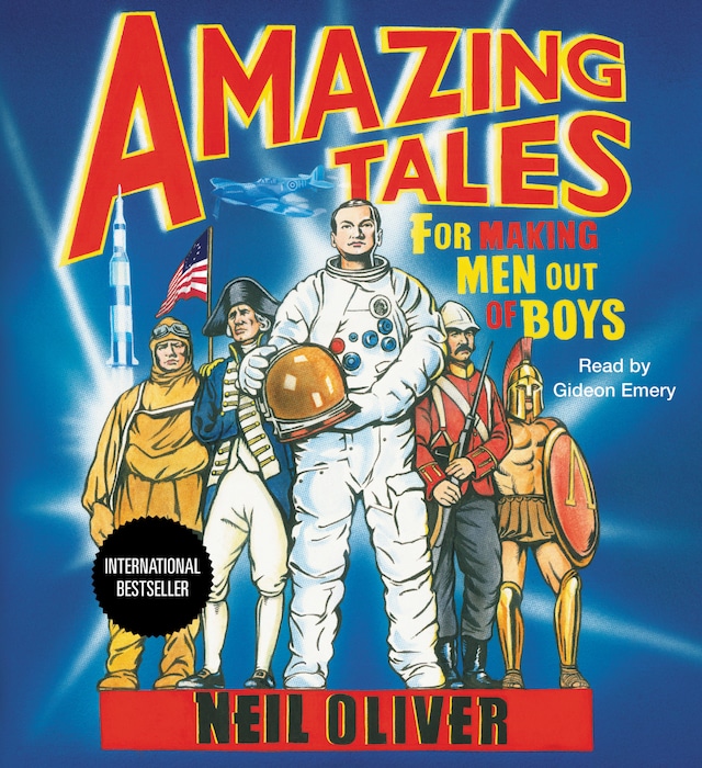 Book cover for Amazing Tales for Making Men Out of Boys