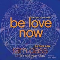 Be Love Now