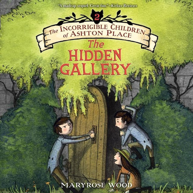 Kirjankansi teokselle The Incorrigible Children of Ashton Place: Book II