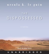 The Dispossessed Ursula K Le Guin Horbuch Bookbeat