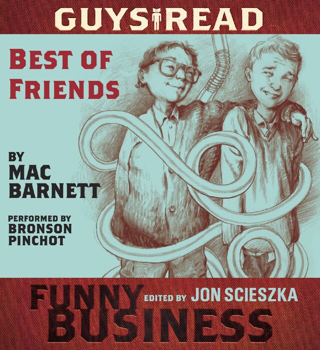 Bokomslag för Guys Read: Best of Friends