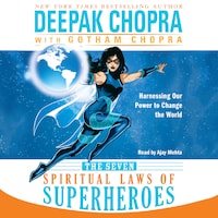 The Seven Spiritual Laws of Superheroes