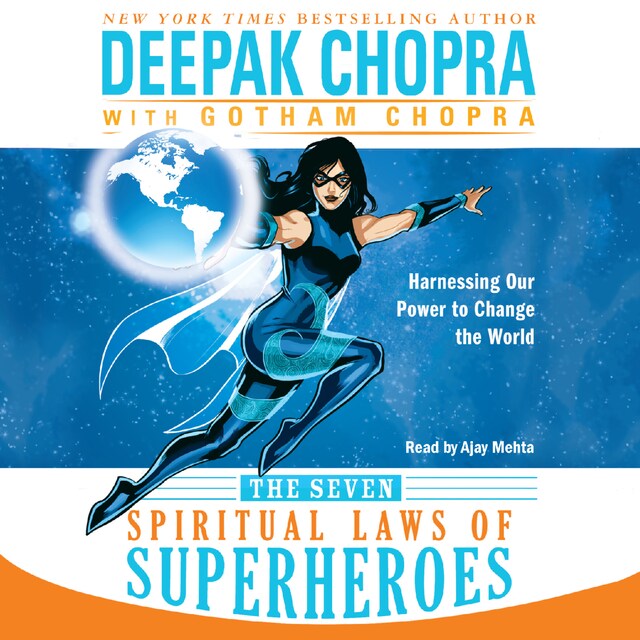 Kirjankansi teokselle The Seven Spiritual Laws of Superheroes