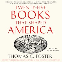 Twenty-five Books That Shaped America