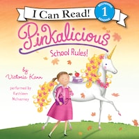Pinkalicious: School Rules!