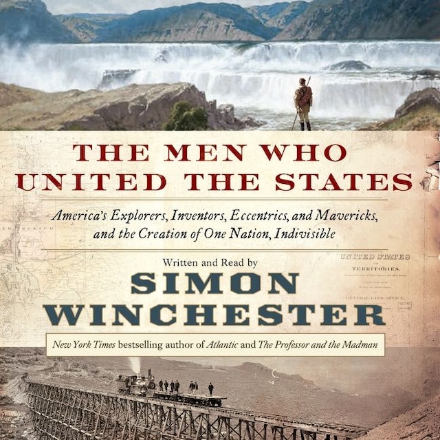 Okładka książki dla The Men Who United the States