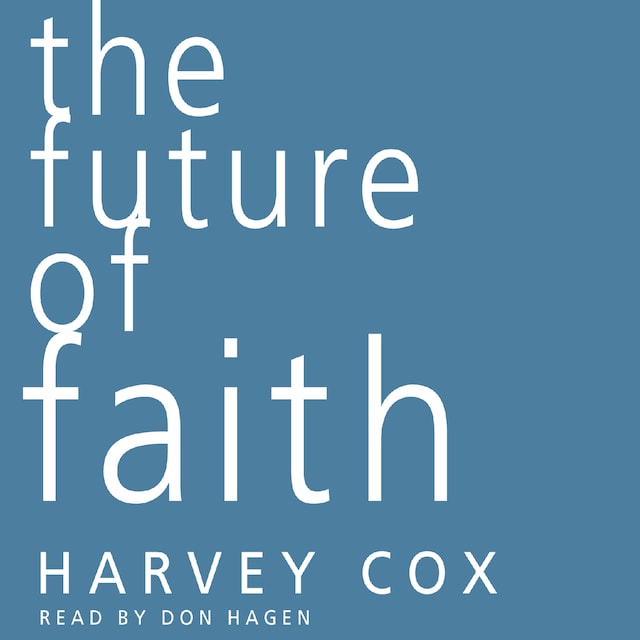 Book cover for The Future of Faith