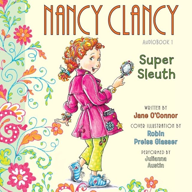 Book cover for Fancy Nancy: Nancy Clancy, Super Sleuth