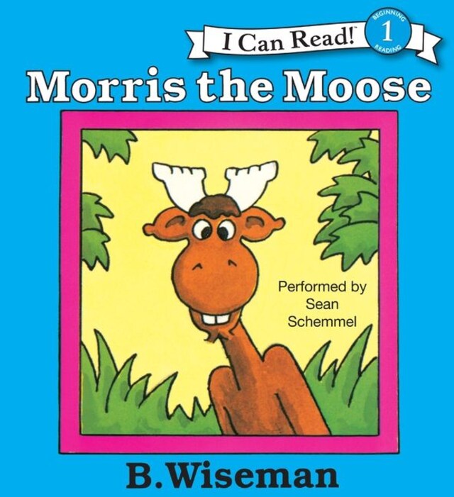 Kirjankansi teokselle Morris the Moose