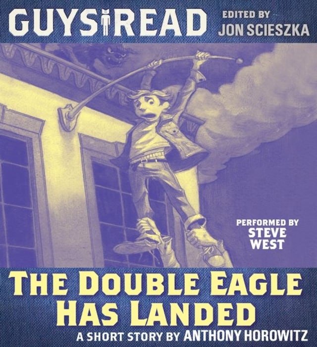 Book cover for Guys Read: The Double Eagle Has Landed