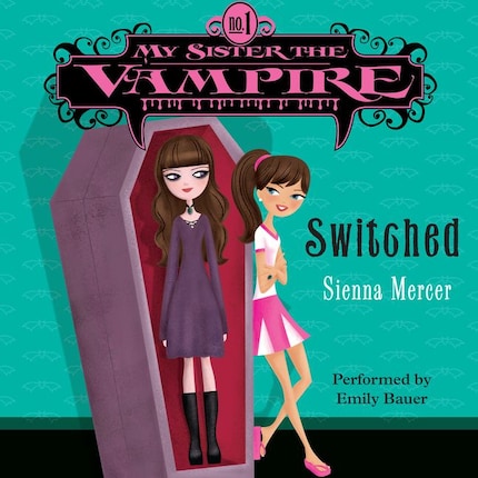 My Sister the Vampire #1: Switched bookCoverFor