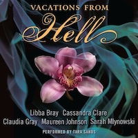 Vacations from Hell