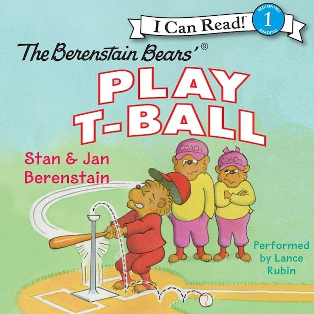 Couverture de livre pour The Berenstain Bears Play T-Ball