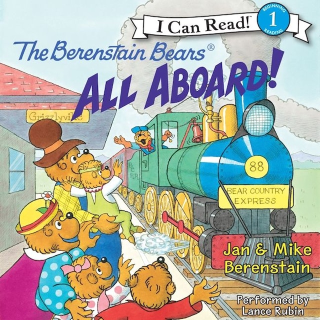 Book cover for The Berenstain Bears: All Aboard!