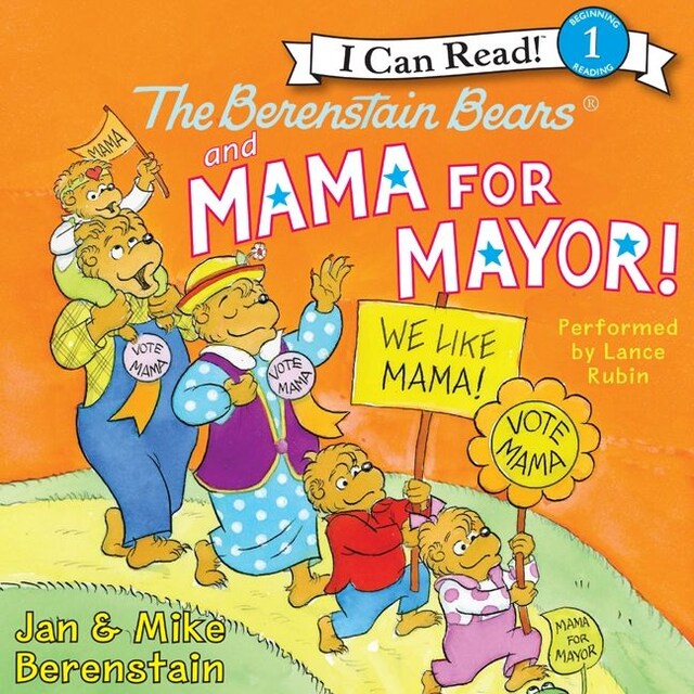 Book cover for The Berenstain Bears and Mama for Mayor!