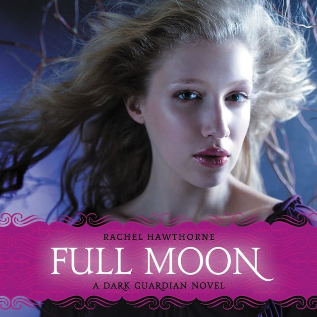 Book cover for Dark Guardian #2: Full Moon