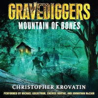Gravediggers: Mountain of Bones