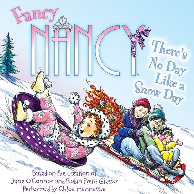 Boekomslag van Fancy Nancy: There's No Day Like a Snow Day