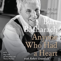 Anyone Who Had a Heart