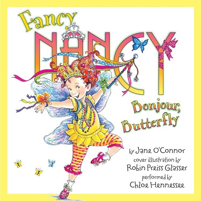 Book cover for Fancy Nancy: Bonjour, Butterfly