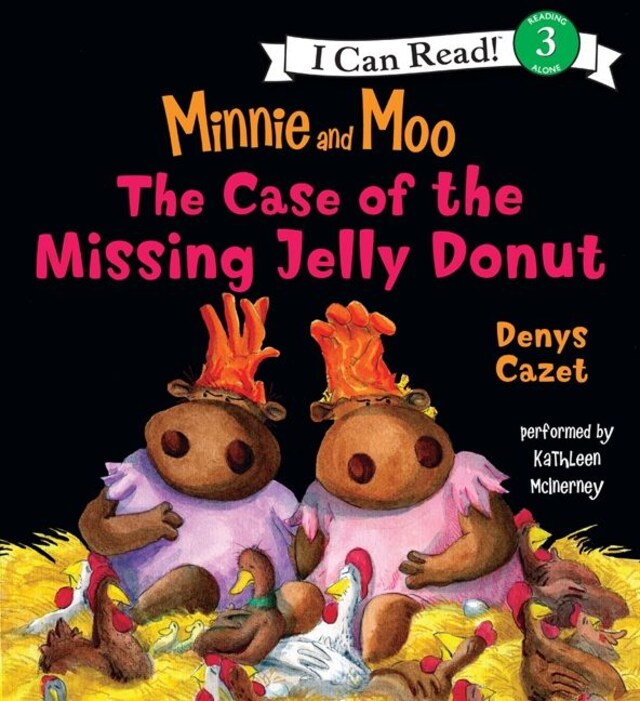 Kirjankansi teokselle Minnie and Moo: The Case of the Missing Jelly Donut