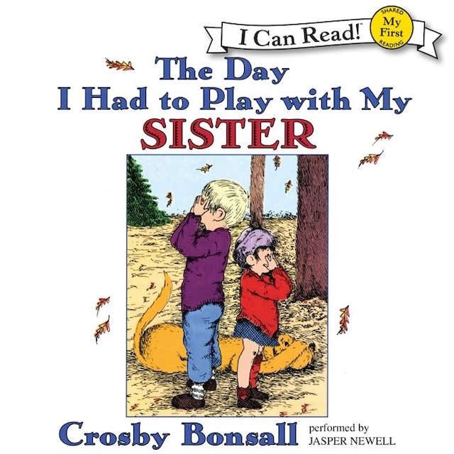Book cover for The Day I Had to Play With My Sister