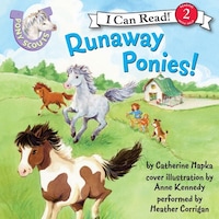 Pony Scouts: Runaway Ponies!