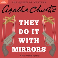 They Do It with Mirrors