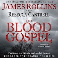 The Blood Gospel