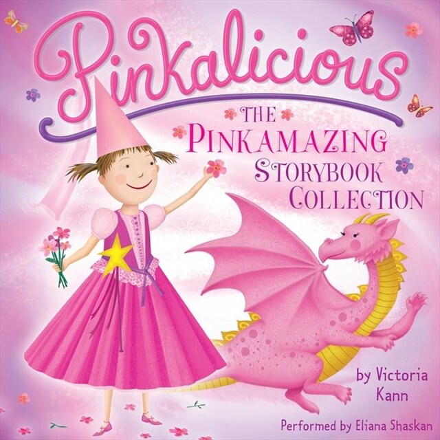 Couverture de livre pour Pinkalicious: The Pinkamazing Storybook Collection