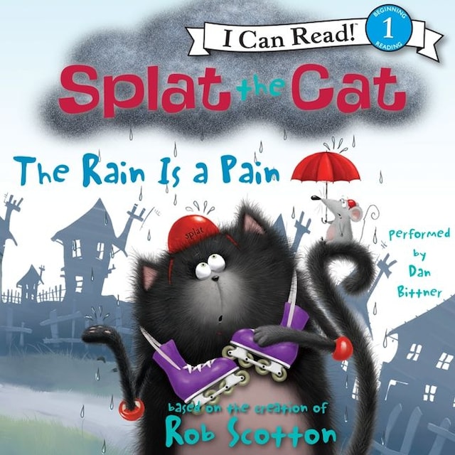 Buchcover für Splat the Cat: The Rain Is a Pain