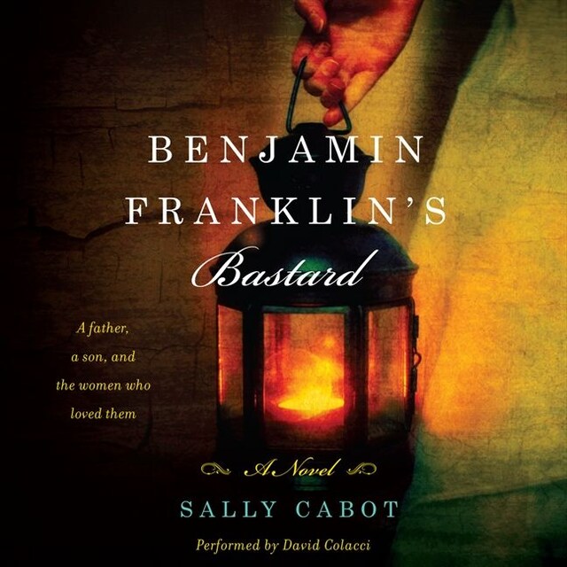 Book cover for Benjamin Franklin's Bastard