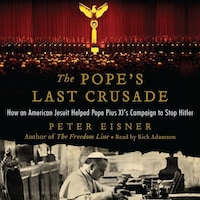 The Pope's Last Crusade