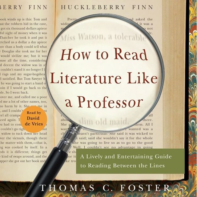 Boekomslag van How to Read Literature Like a Professor