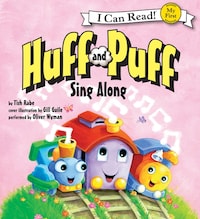 Huff and Puff Sing Along