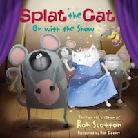 Splat the Cat: On with the Show